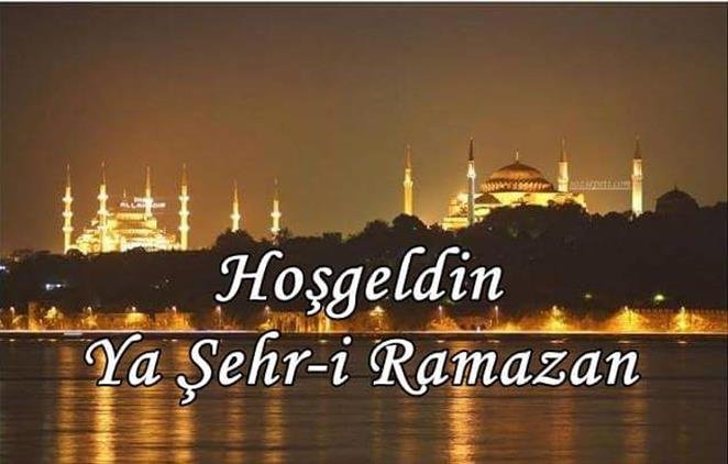 RAMAZAN ı ŞERİF Başladı