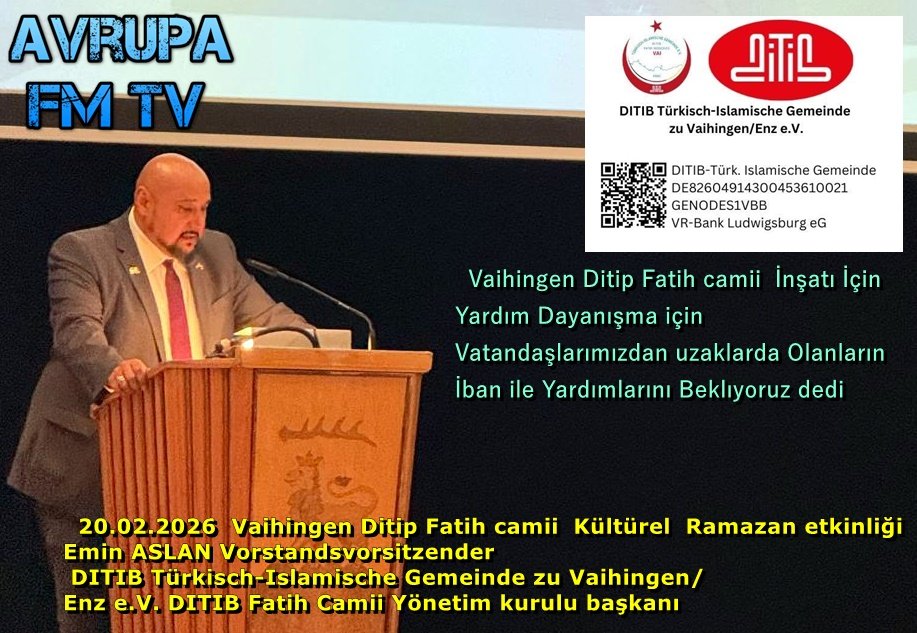 DITIP Vaihingen FATIH CAMİİİ Emin ASLAN  Yönetim kurulu başkanı