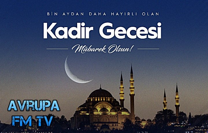 Kadir Geceniz mübarek olsun. 