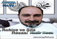  Rukıye Hocası . Şifa Hocası Kadir Hoca Canlı Yayın